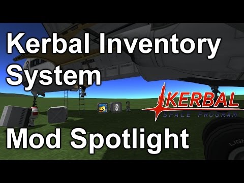 Kerbal Inventory System (v1.1.5)  Mod Spotlight (KSP 1.0.2)