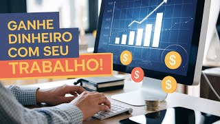 Como Ganhar Dinheiro com o Computador do meu Trabalho