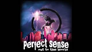 Perfect Sense - Out To The World (Full Album - 2017)
