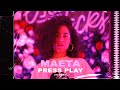 Maeta - Press Play • Live Session