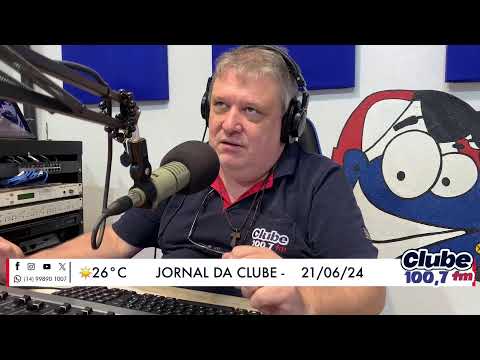 Jornal da Clube - 21/06/24 - Edição do Almoço