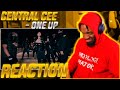 CENTRAL CEE DOESN T MISS Central Cee One Up REACTION