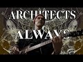 Architects - Always Guitar Cover (Tabs + Multitracks)