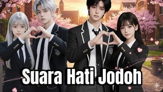 Download lagu DRAMA REVLICCA - SUARA HATI JODOH (TAMAT) mp3