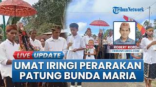 3 Hari berturut-turut, Umat Paroki Waelengga Ikuti Perarakan Patung Bunda Maria dari Gunung Karmel