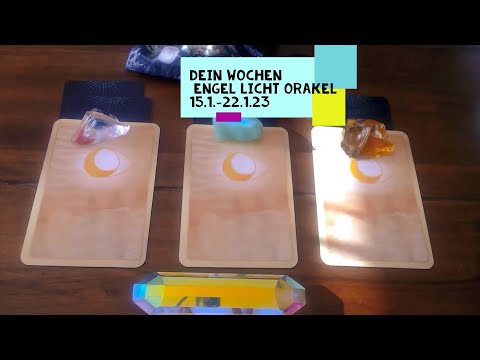 Dein Wochen Engel Licht Orakel 15.1.-22.1.23 💖