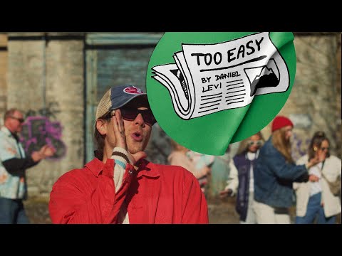 Daniel Levi - Too Easy (Official Video)