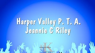 Harper Valley P. T. A. - Jeannie C Riley (Karaoke Version)