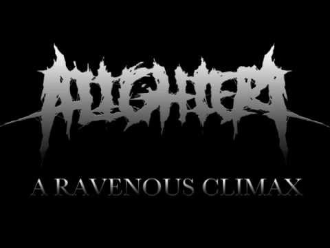 Alighieri - A Ravenous Climax *NEW SONG 2012*