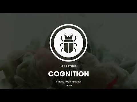 Leo Lippolis - Cognition [Throne Room Records]