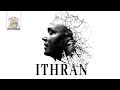 Traghighd Kham | Ithran (Official Audio)