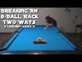 Pool Lesson: Breaking An 8-Ball Rack Two Ways