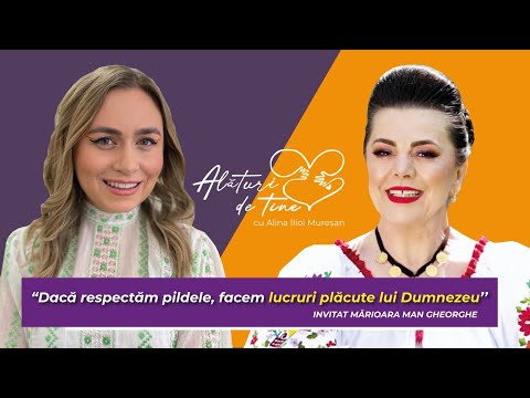 PREOTEASA CARE NU SE POATE OPRI DIN IUBIT - MĂRIOARA MAN GHEORGHE- ALĂTURI DE TINE- ALINA ILIOI