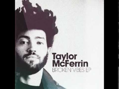 Taylor McFerrin - Broken Vibes