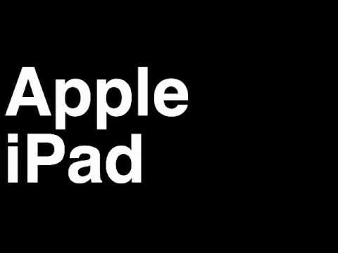 How to Pronounce Apple iPad New 2 Tablet Computer Review