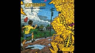 Scatterbrain - Down With the Ship (Slight Return)