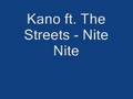 Kano ft. The Streets - Nite Nite