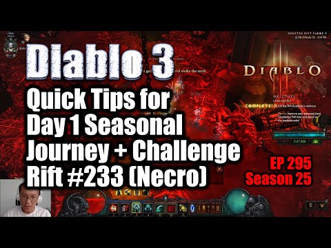 [Diablo 3] Quick Tips to Start Season Journey on Day 1 / Challenge Rift 233 US (Season 25)