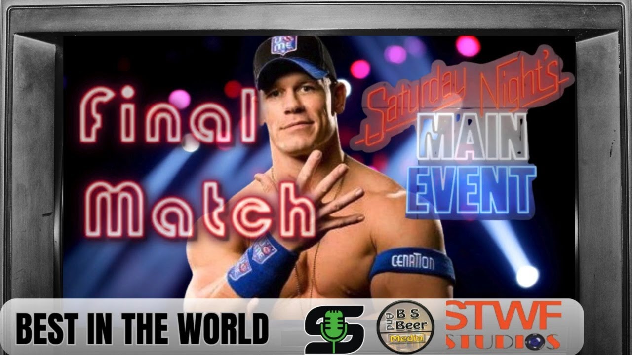 Best In The World Podcast: Cena's Final Time