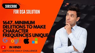 1647. Minimum Deletions to Make Character Frequencies Unique (in Hindi) || Leetcode Daily Challenge