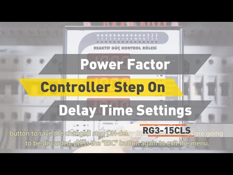 RG3-15 CLS Power Factor Controller Step on Delay Time Settings