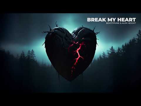 BeatItPunk ft. Alex Height - Break My Heart