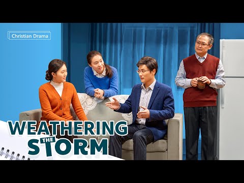 Christian Drama | "Weathering the Storm" (English Dubbed)