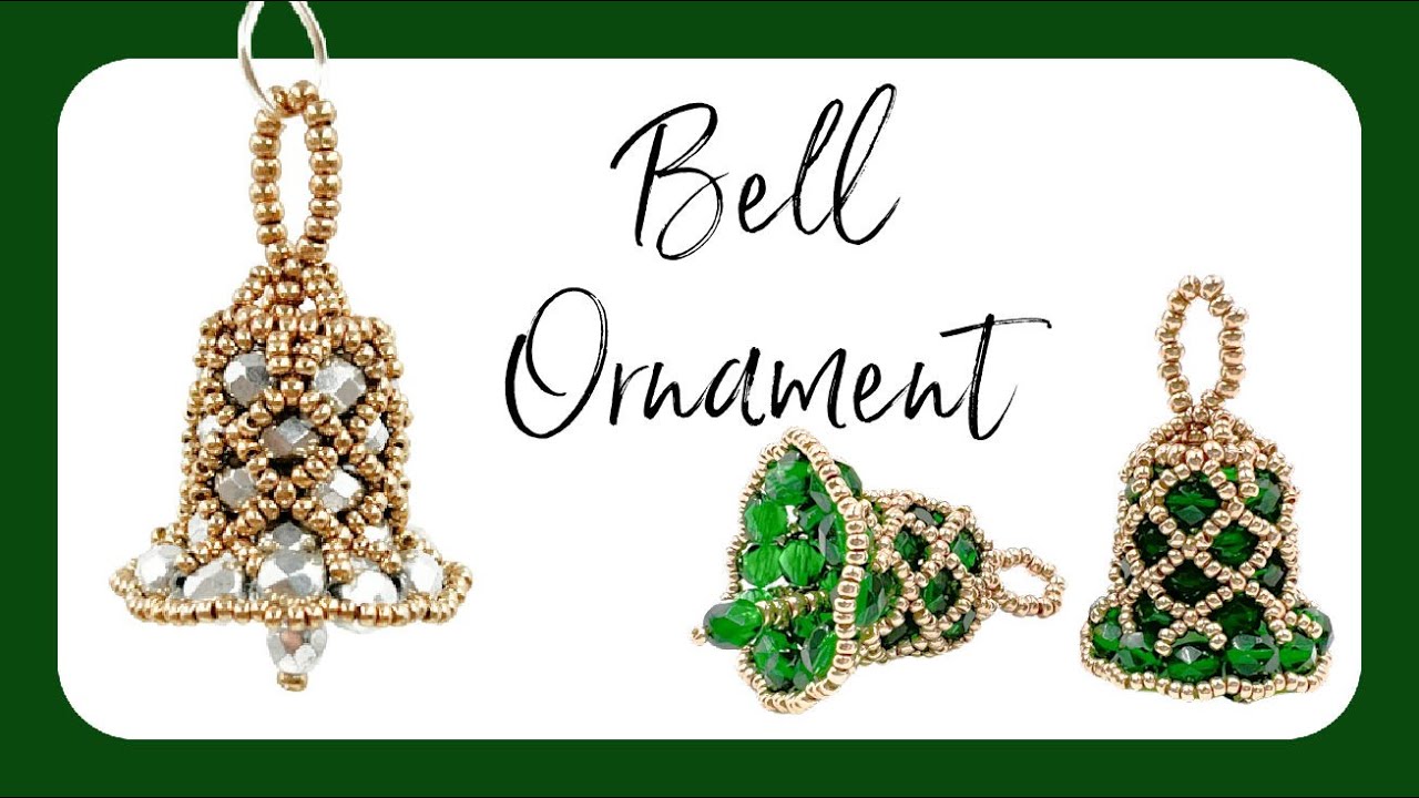 3D Bell Ornament - Beading Tutorial