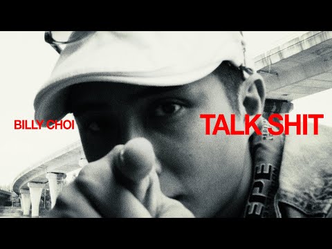 BILLY CHOI- 暗爽 TALK SHIT (prod. MING)【Music Video】