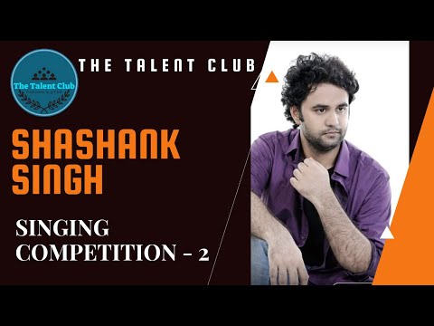 Shashank Shekhar Haal -e- Dil ( The Talent Club)