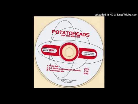 Potatoheads-Mix The Master (C.J. Stone & Caba Kroll's Club Mix)