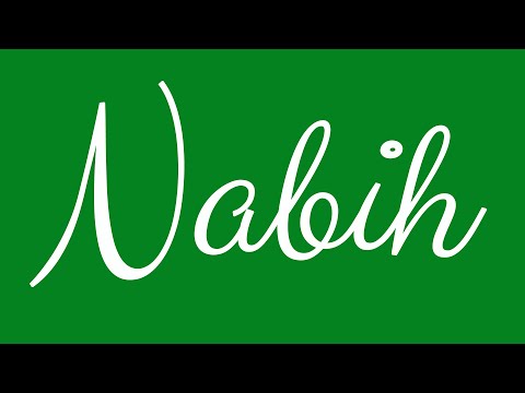 Learn how to Write the Name Nabih Signature Style in Cursive Writing