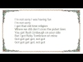 Chumbawamba - I'm Not Sorry I Was Having Fun Lyrics