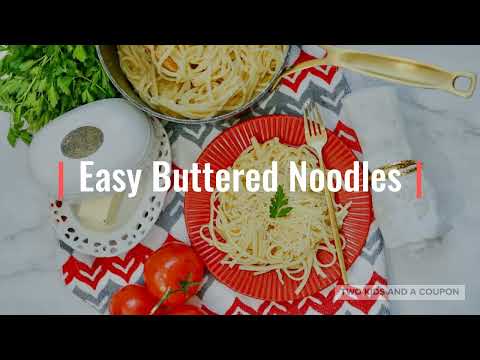 Easy Buttered Noodles