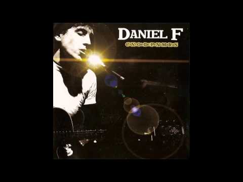 Tu Sabes Que Por Siempre Te A - Daniel F