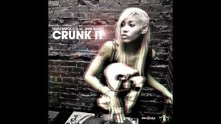 Gigi Barocco vs Jane Bang - Crunk It (Original Mix)