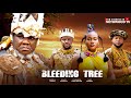 BLEEDING TREE Nigerian Movies 2025 Latest Full Movies
