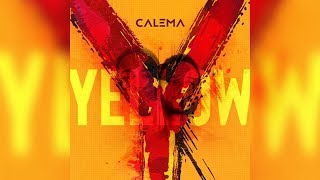 Calema - Yellow | Official Audio