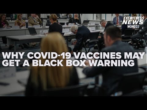 Is the COVID 19 vaccine getting a black box warning