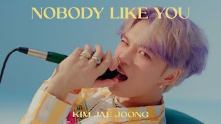 Musik-Video-Miniaturansicht zu NOBODY LIKE YOU Songtext von Kim Jaejoong