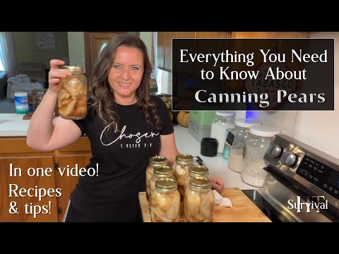 Canning Pears! All You Need to Know!