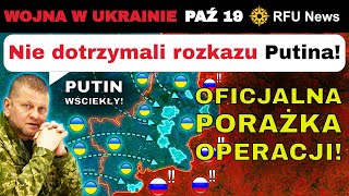 19 PAŹ: Katastrofa w Donbasie! Rosyjscy Generałowie SZYKUJĄ SIĘ NA NAJGORSZE! | RFU News