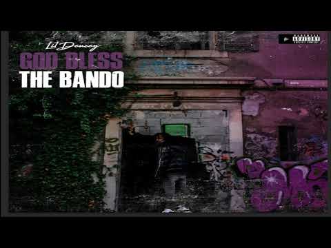 LiL Deucey Ft Yung Neonz (Bando Life Official Audio)