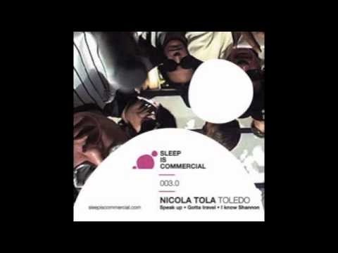 Nicola Tola - Speak Up [SIC0030]