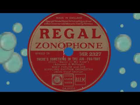 There's Something In The Air, Shep Fields, 1936