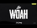 Lil Baby - Woah (Clean)