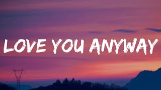 Luke Combs - Love You Anyway