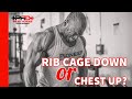 Squat Cues: Rib Cage Down vs Chest Up