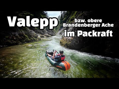Valepp / Obere Brandenberger Ache / Packraft Tour / Wildwasser / Kajak / Paddeln / X-Boil