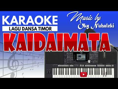 Karaoke - Kaidaimata ( Dansa Timor )